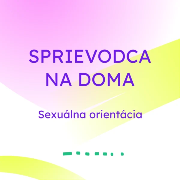 Sexuálna orientácia (e-book/sprievodca + video)